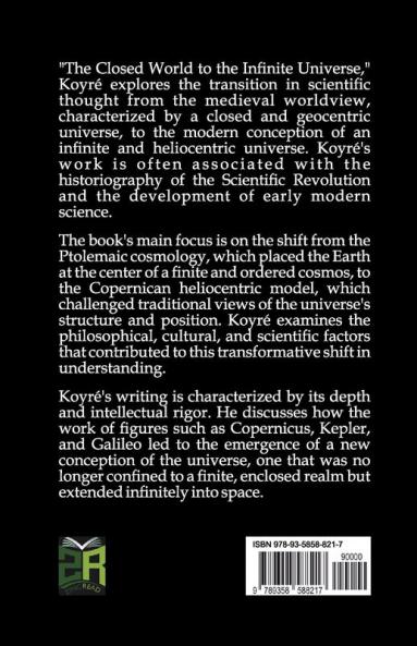 The Closed World to the Infinite Universe