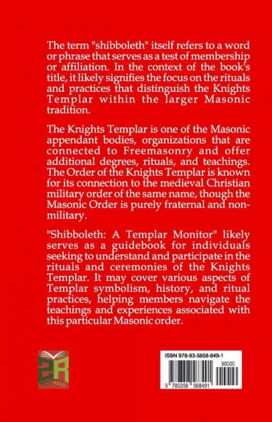 Shibboleth: A Templar Monitor