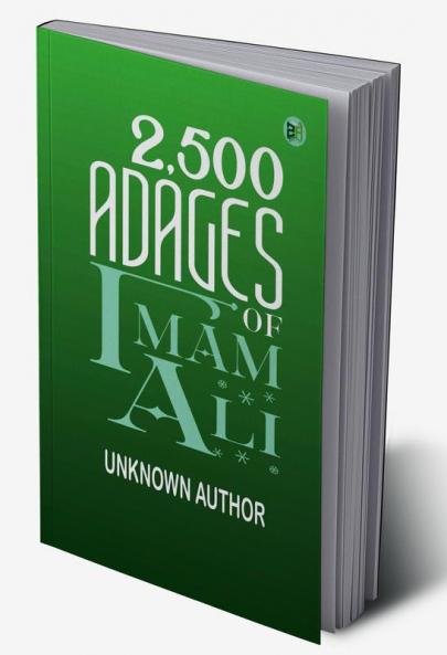 2500 Adages Of Imam Ali