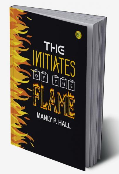 The Initiates of the Flame
