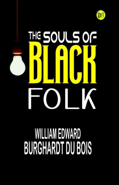 The Souls of Black Folk