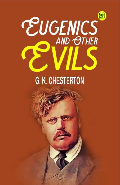 Eugenics and Other Evils