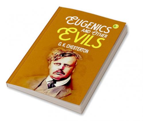Eugenics and Other Evils