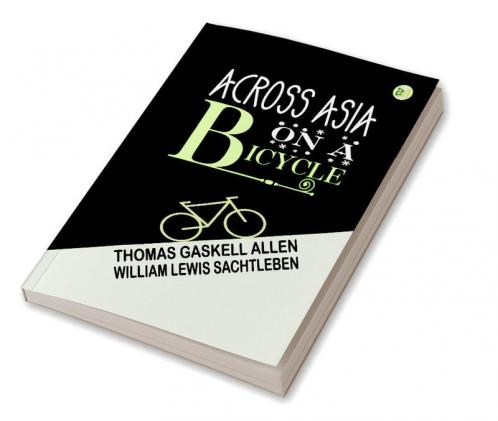 Across Asia on a Bicycle