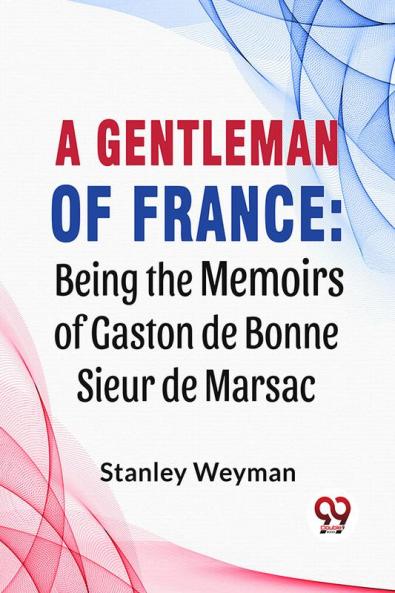 A Gentleman Of France