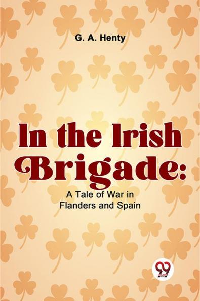 In The Irish Brigade