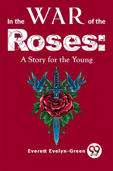 In The Wars Of The Roses