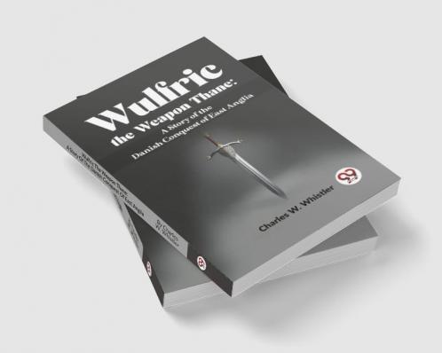 Wulfric The Weapon Thane