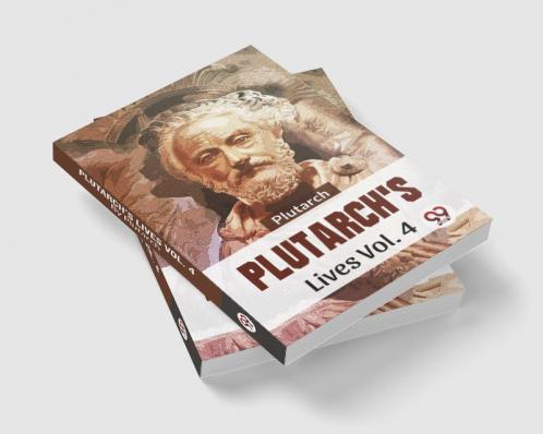 Plutarch'S Lives Vol .4