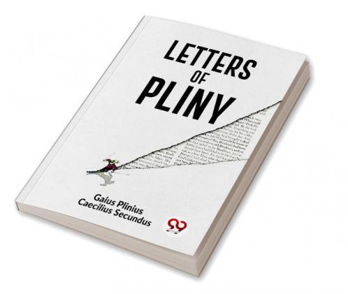 Letters Of Pliny