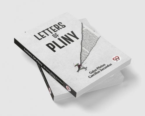 Letters Of Pliny