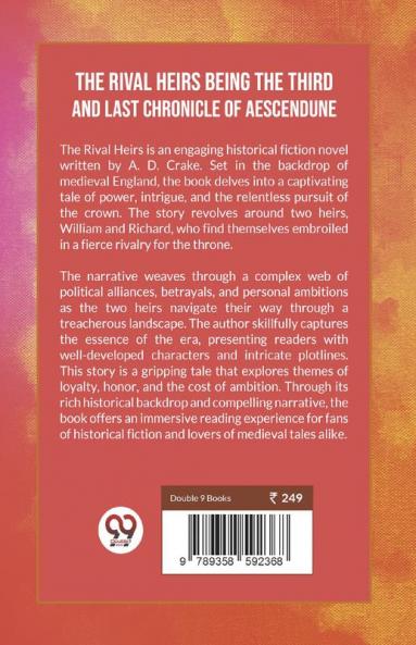 Rival Heirs Being the Third and Last Chronicle of Aescendune