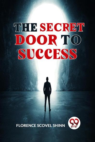 The Secret Door To Success