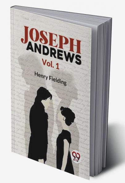 Joseph Andrews Vol. 1