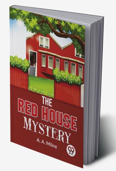 The Red House Mystery
