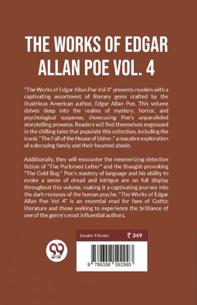 The Works Of Edgar Allan Poe Vol. 4