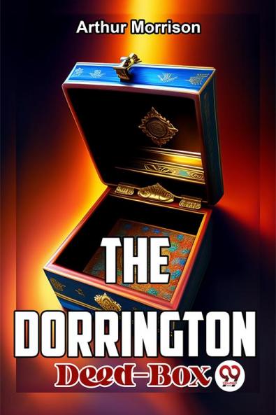 The Dorrington Deed-Box