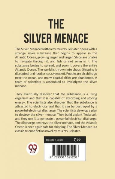 The Silver Menace