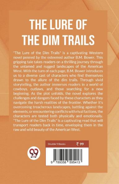 The Lure Of The Dim Trails