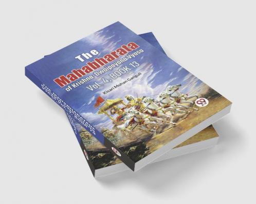 Mahabharataof Krishna-Dwaipayana Vyasa Vol.4 Book 13