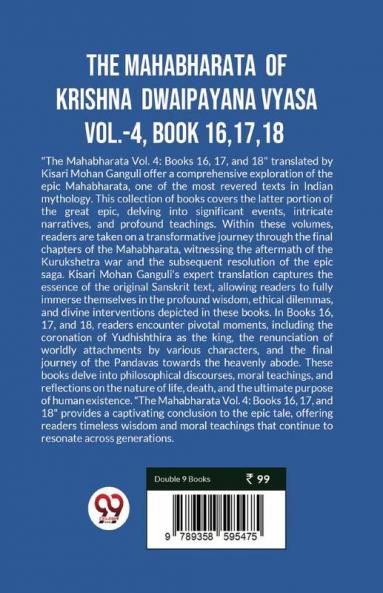 The Mahabharata  of krishna  dwaipayana vyasa Vol.-4 Book 161718
