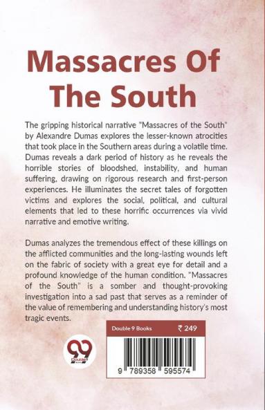 Massacres Of The South