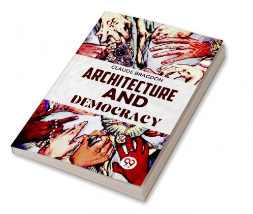 Architecture And Democracy