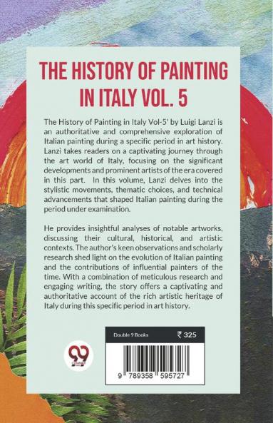 History Of Painting In Italy Vol.5