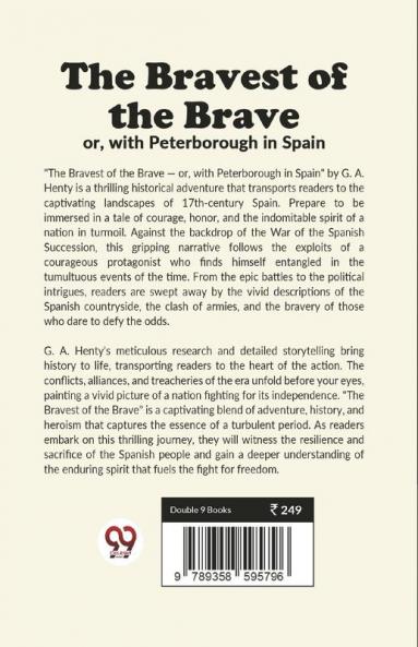 The Bravest Of The Brave Or With Peterborough In Spain