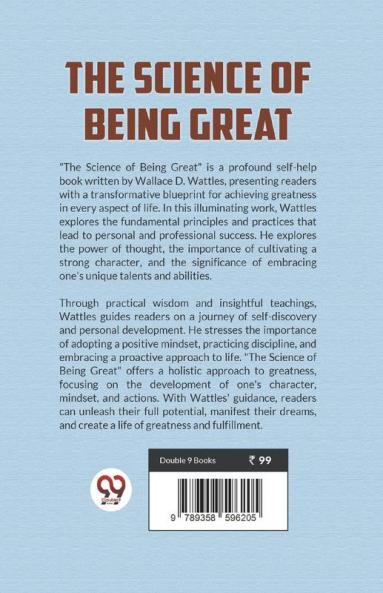 The Science Of Being Great