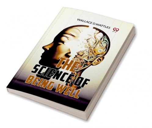 The Science Of Being Well