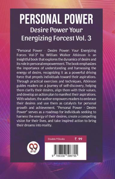 Personal Power Desire Power Your Energizing Forcest | Vol. 3
