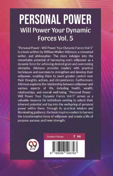 Personal Power Will Power Your Dynamic Forces | Vol. 5