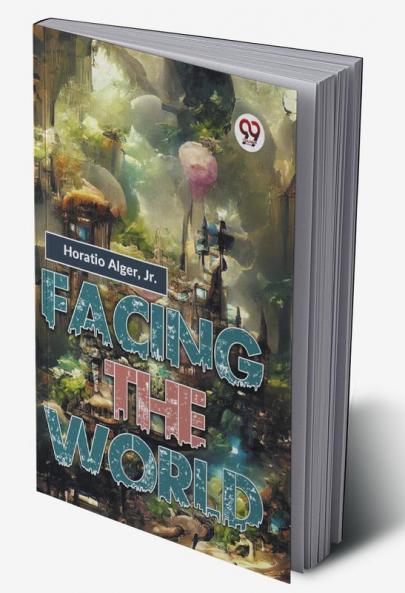 Facing The World