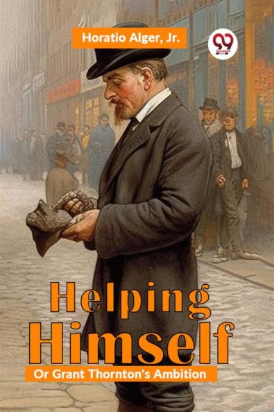 Helping Himself; Or Grant Thornton's Ambition