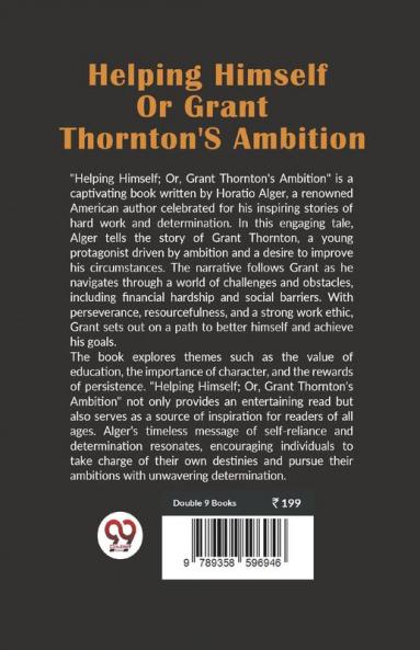 Helping Himself; Or Grant Thornton's Ambition