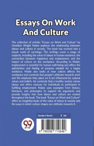 Essays On Work And Culture