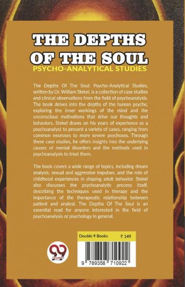 The Depths Of The Soul Psycho-Analytical Studies