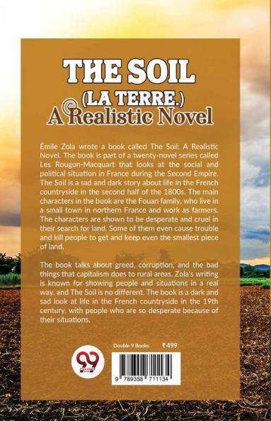 The Soil (La terre.) A Realistic Novel