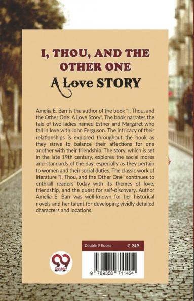 I Thou And The Other One A Love Story