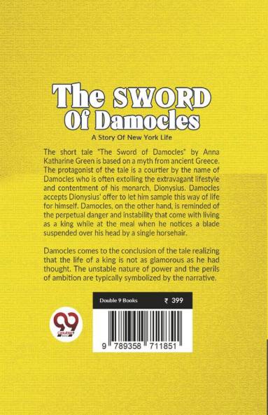 The Sword of Damocles A Story of New York Life