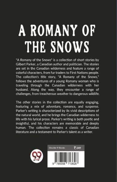 A Romany Of The Snows