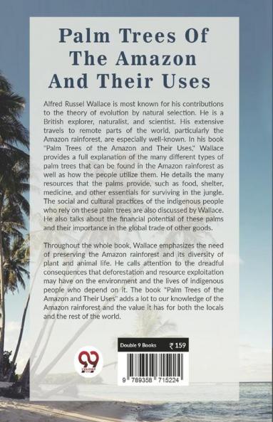 Palm Trees Of The Amazon And Their Uses