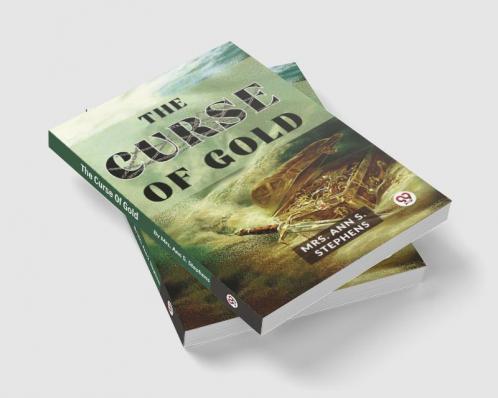 The Curse Of Gold