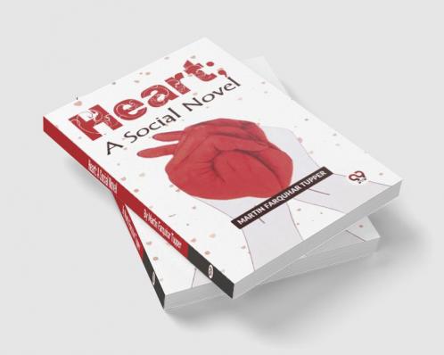Heart;
A Social Novel