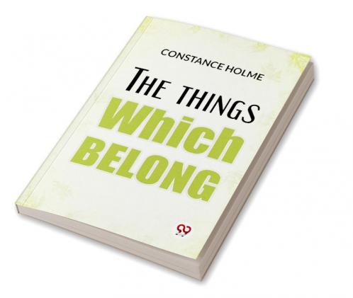 The Things Which Belong