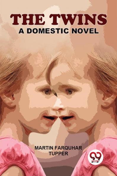 The Twins A Domestic Novel