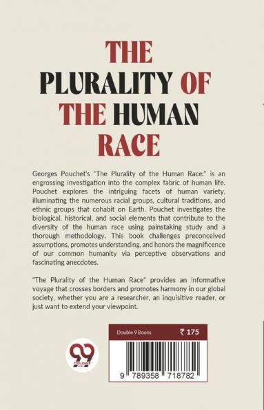 The Plurality Of The Human Race