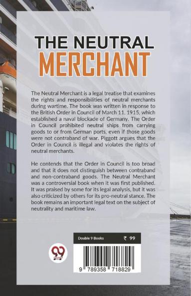 The Neutral Merchant