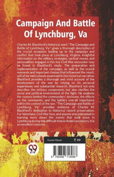 Campaign And Battle Of Lynchburg Va